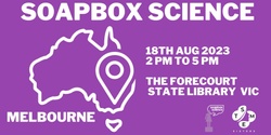 Banner image for Soapbox Science Melbourne 2023