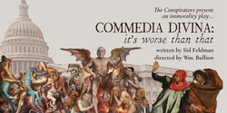 Banner image for Commedia Divina: It's Worse Than That