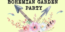 Banner image for Bohemian Garden Party