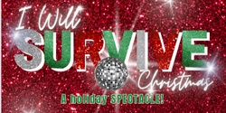 Banner image for I Will Survive Christmas