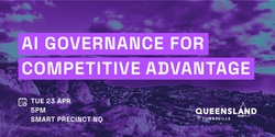 Banner image for QLD AI Hub Townsville: Strategic AI Governance for Competitive Advantage