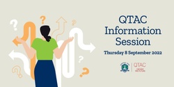 Banner image for QTAC Information Session 