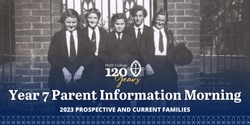 Banner image for Perth College | Year 7 2023 Parent Information Morning