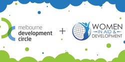 Banner image for Melbourne Development Circle and Women in Aid and Development End of Year Networking Event