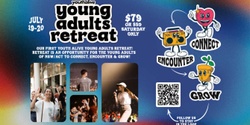 Banner image for Youth Alive Young Adults Retreat (Hosted by Hope UC Newcastle) Jul 19-20