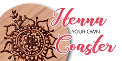 Banner image for Henna Coasters 