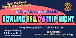 Banner image for Strathfield Rotary Bowling Fellowship Night