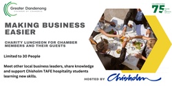 Banner image for August Making Business Easier - Charity Luncheon