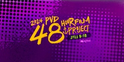 Banner image for Providence 48HFP Premieres - 2024