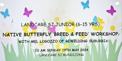Banner image for Native Butterfly 'Breed And Feed' Workshop