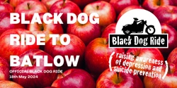 Banner image for Black Dog Ride to Batlow 2024
