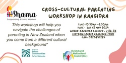 Banner image for Cross-Cultural Parenting Workshop in Rangiora 2024