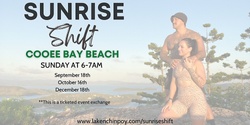 Banner image for Sunrise Shift September, October, December
