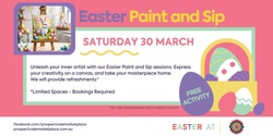 Banner image for Easter Fun @ Prospect Vale Marketplace - Easter Paint & Sip 