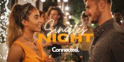 Banner image for Connected Society Singles Night @ Henley House