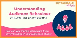 Banner image for Understanding your Audiences Behaviour