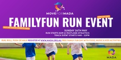 Banner image for Move for MADA Family Fun Day