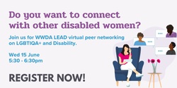 Banner image for WWDA LEAD Peer Networking - LGBTIQA+ and Disability