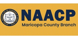 NAACP - Maricopa County Branch's banner