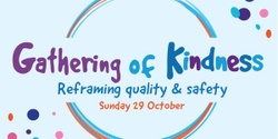 Banner image for Gathering of Kindness in Melbourne 2023