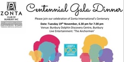 Banner image for Zonta Bunbury Centennial Gala Dinner