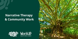 Banner image for Narrative Therapy and Community Work - Cairns