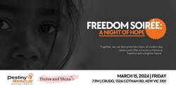 Banner image for Freedom Soirée: A Night of Hope