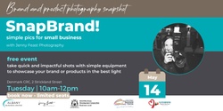Banner image for SnapBrand! Simple pics for small business - Katanning