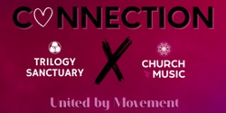 Banner image for Connection: United by Movement