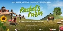 Banner image for Taree Film Society screens Rachel's Farm