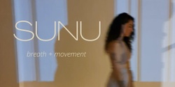 Banner image for SUNU ~ Breath and Movement Journey