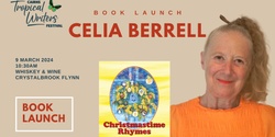 Banner image for CTWF BOOK LAUNCH: Christmastime Rhymes by Celia Berrell
