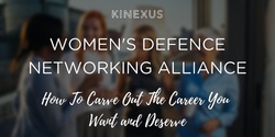 Banner image for WDNA | How To Carve Out the Career That You Want and Deserve 
