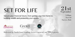 Banner image for Set For Life - Secure Your Future 