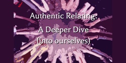 Banner image for Authentic Relating - a Deeper Dive [Darlinghurst, Sydney]