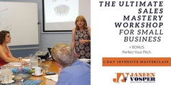 Banner image for The Ultimate Sales Mastery Workshop For Small Business 1-DAY Intensive