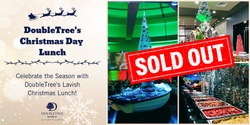 Banner image for DoubleTree's Christmas Day Lunch