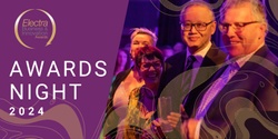 Banner image for Electra Business & Innovation Awards Night 2024