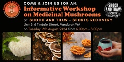 Banner image for Medicinal Mushrooms Info Night - Shock And Thaw