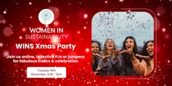 Banner image for Women in Sustainability Network Xmas Party