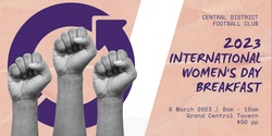 Banner image for 2023 CDFC International Women's Day Networking Breakfast