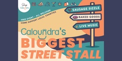 Banner image for Caloundra's Biggest Street Stall