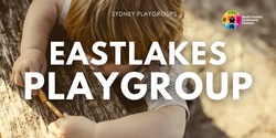Banner image for SECC Playgroup, Eastlakes