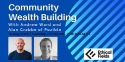 Banner image for Community Wealth Building (04/08/20)