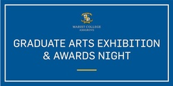 Banner image for 2023 Graduate Arts Exhibition and Awards Night