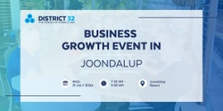 Banner image for District32 Business Networking Perth – Joondalup- Wed 31 July