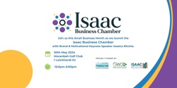 Banner image for Isaac Business Chamber Launch 2024