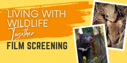 Banner image for Living With Wildlife Together - Film Screening - STANLEY