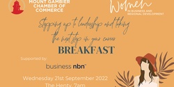 Banner image for WiBRD & Mount Gambier Chamber of Commerce Breakfast