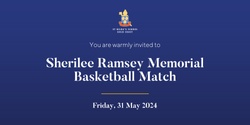 Banner image for 2024 Sherilee Ramsey Basketball Game 